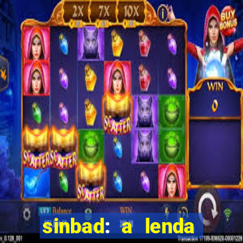 sinbad: a lenda dos sete mares dublado filme completo dublado download